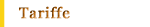 TARIFFE